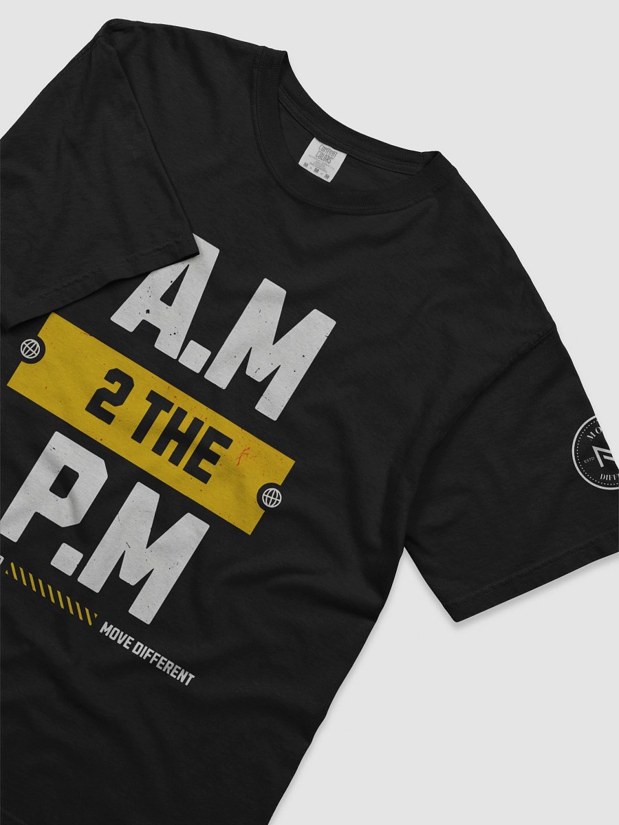 AM 2 the PM – PM 2 the AM by Move Different | Premium Streetwear T-shirt product image (5)