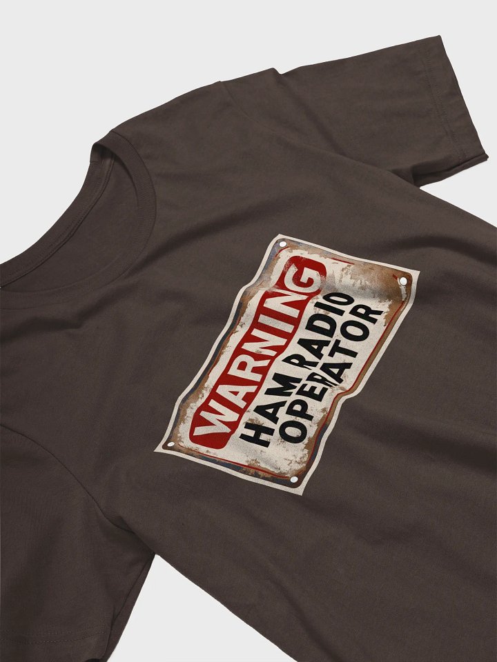 WARNING: Ham Radio Operator Shirt product image (6)