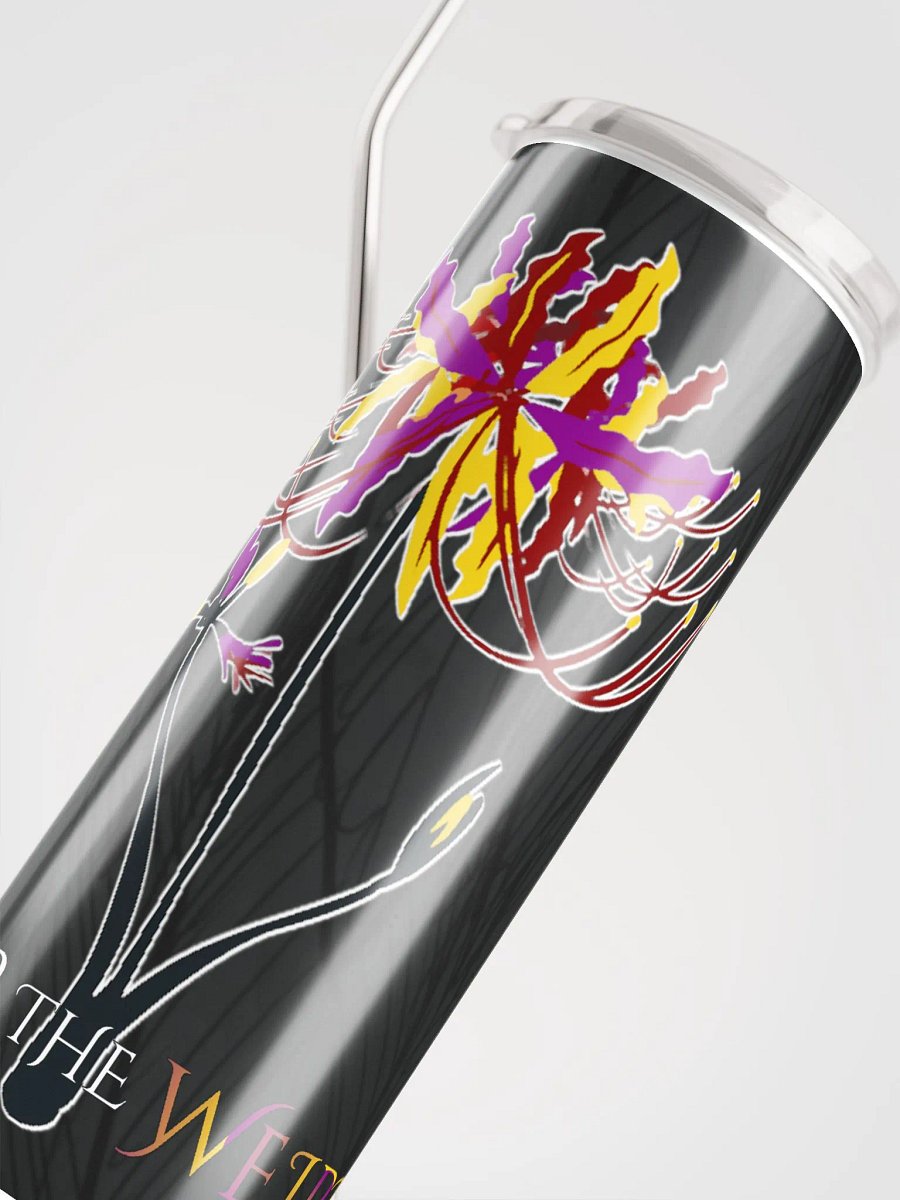 Water the Weird Tumbler product image (5)