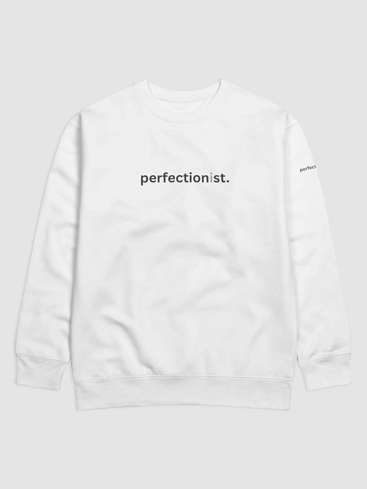 "Perfectionist" Midnight Comfort Premium Sweatshirt product image (1)