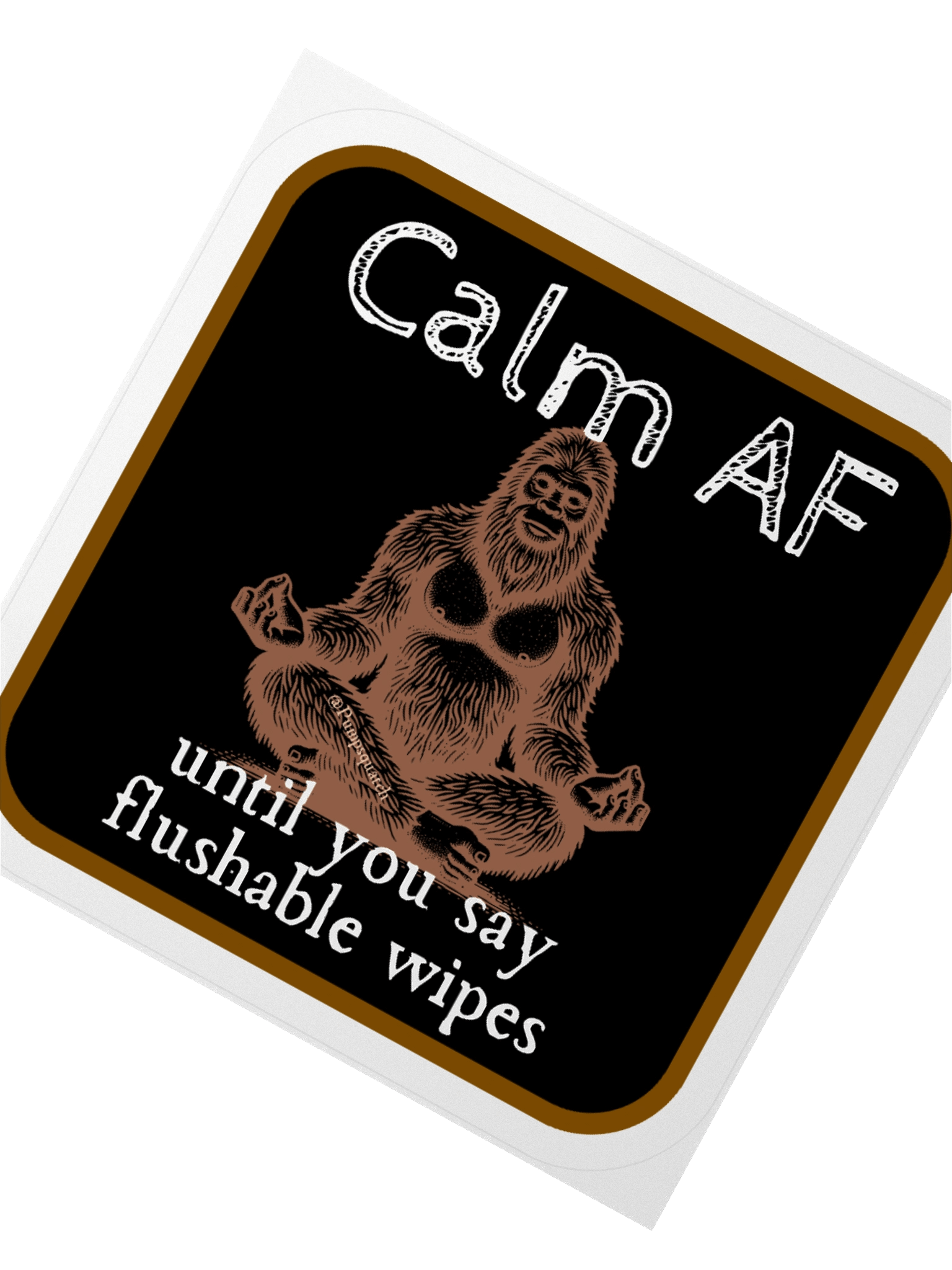 Pumpsquatch Calm AF Sticker product image (2)
