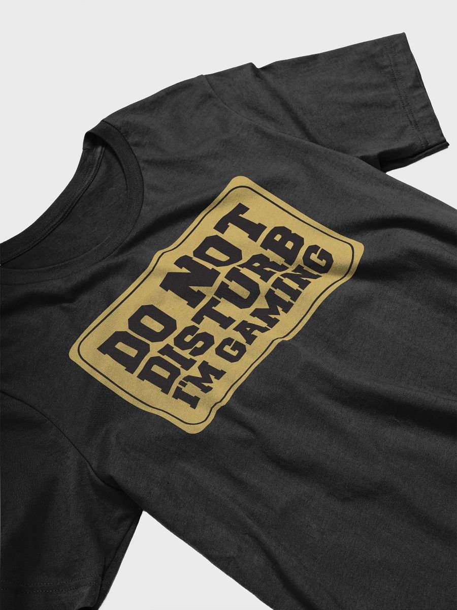 Do Not Distrub I'm Gaming T-Shirt product image (3)