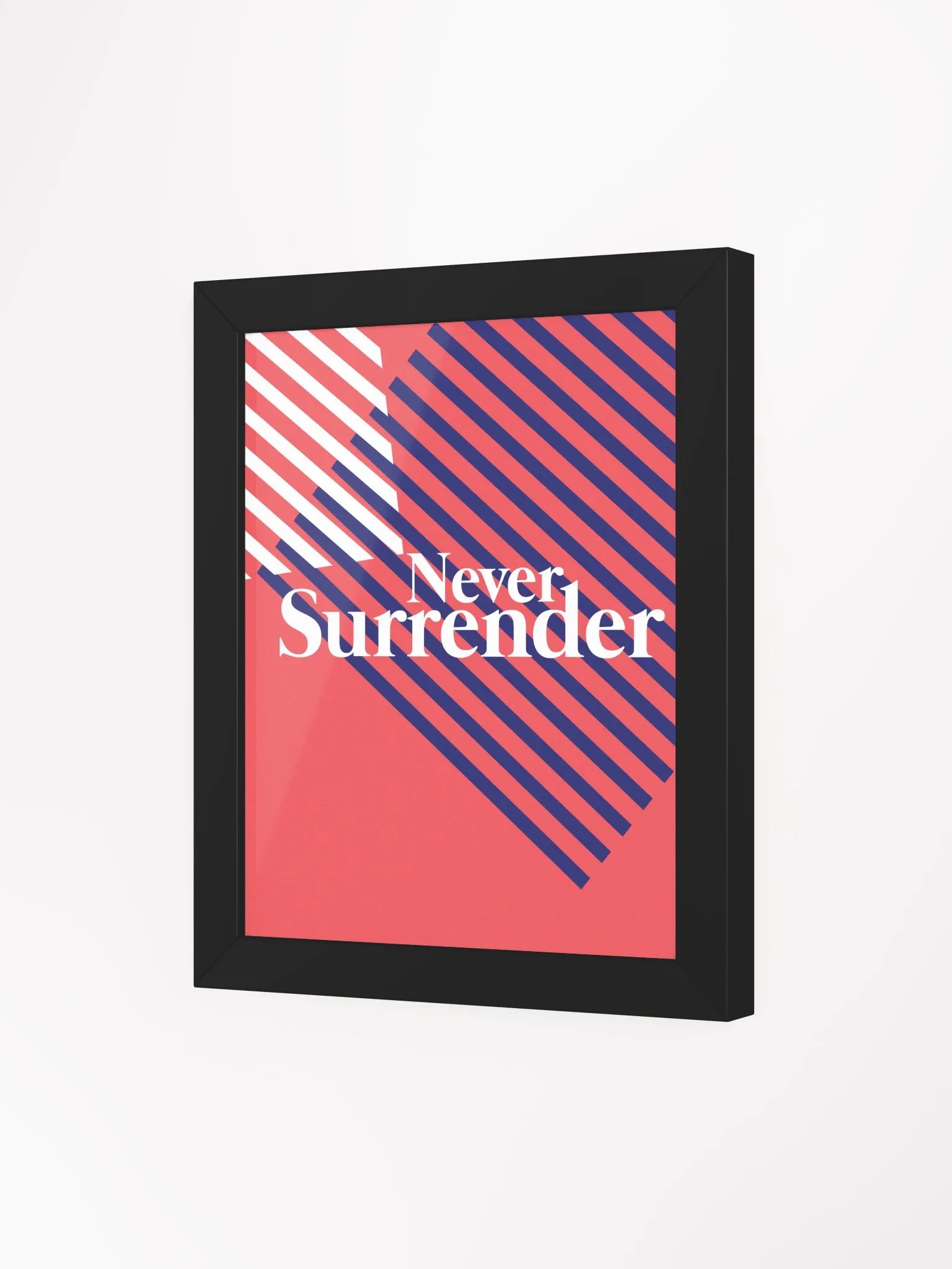 Never Surrender Desk Art product image (8)