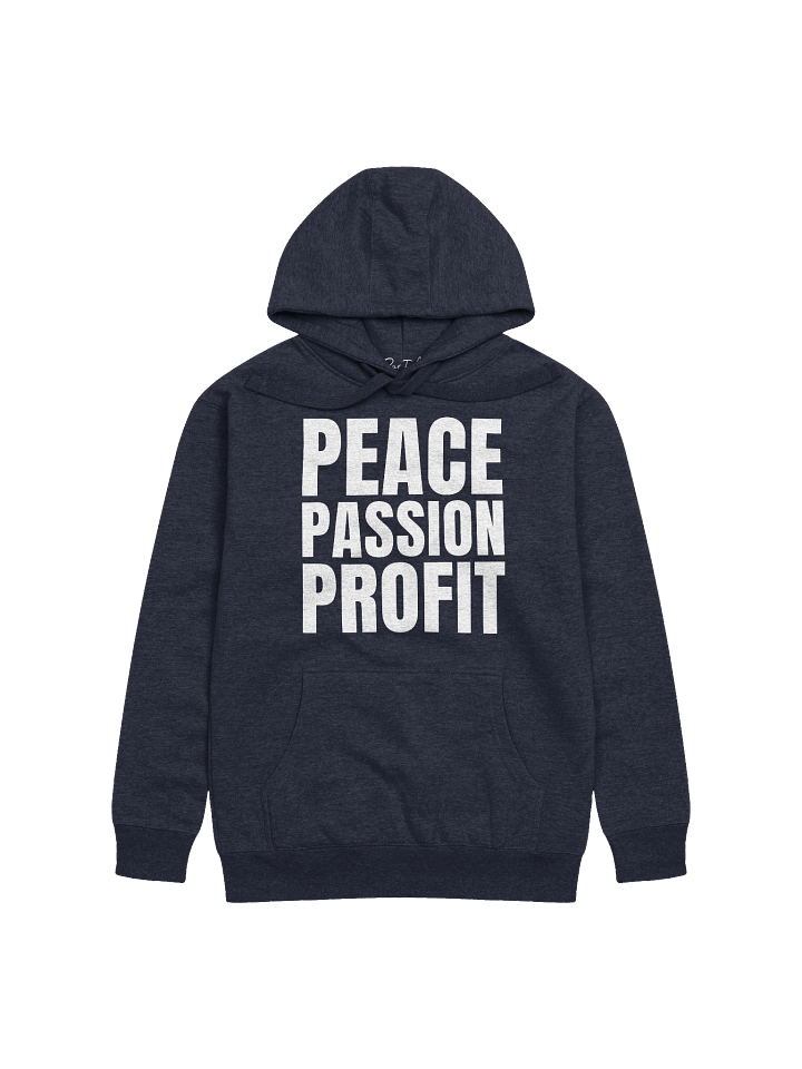 Peace, Passion, Profits Hoodie product image (1)