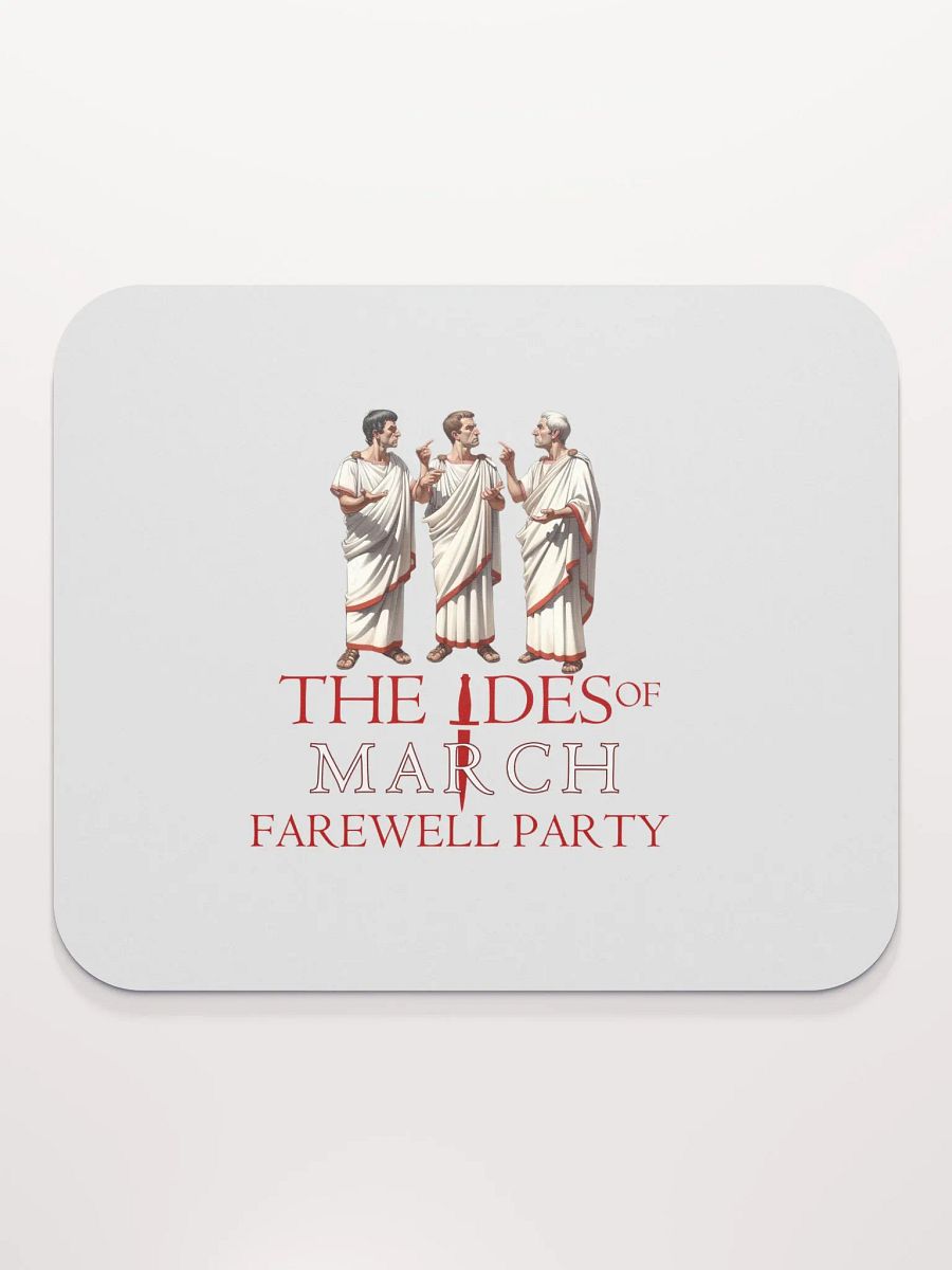 IDES OF MARCH Mousepad product image (2)