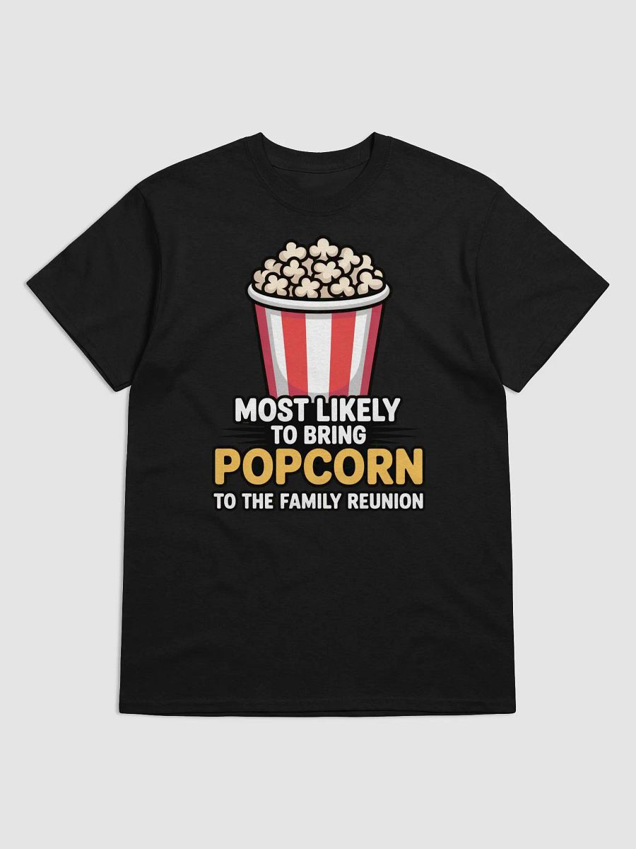 Family Reunion Popcorn Enthusiast Tee product image (3)