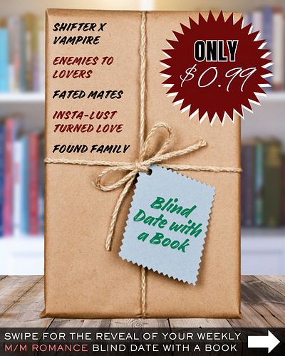 MM Romance Blind Date with a Book!

Would you go on a blind date with these tropes?

Stay tuned each Friday for more! Want to...