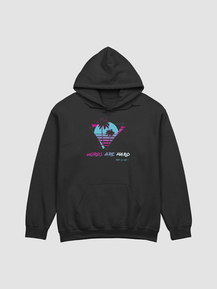 Words Are Hard Hoodie product image (5)