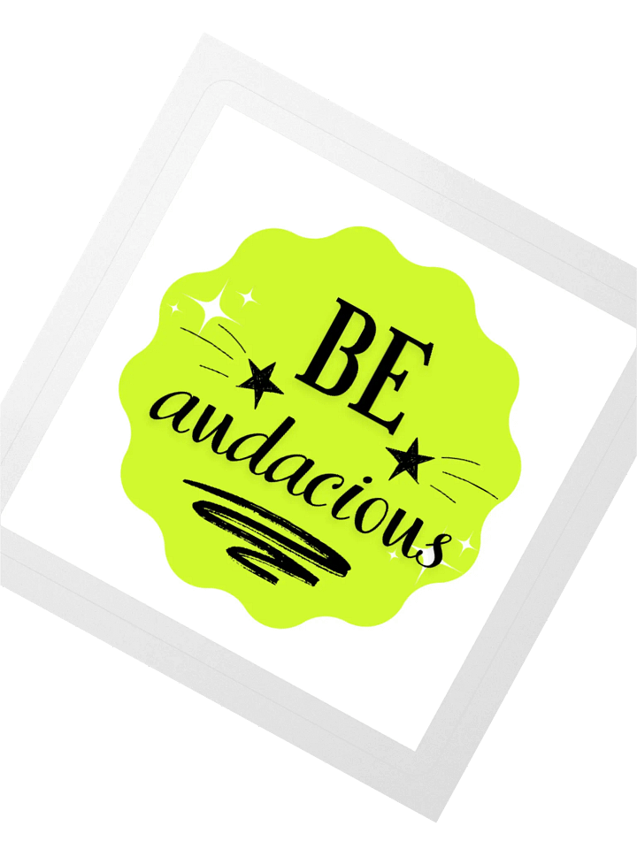 Be Audacious – Bold Spirit 3x3 Sticker product image (2)