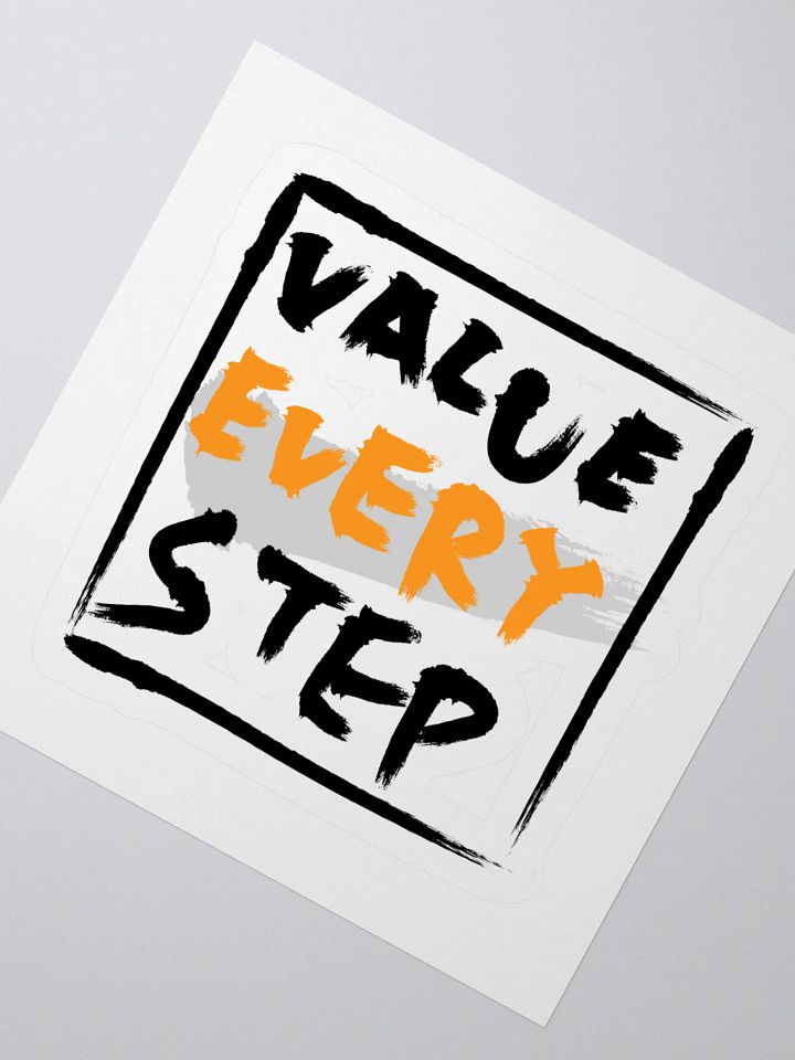 Value Every Step Kiss Cut Stickers - Bold and Vibrant Design product image (6)