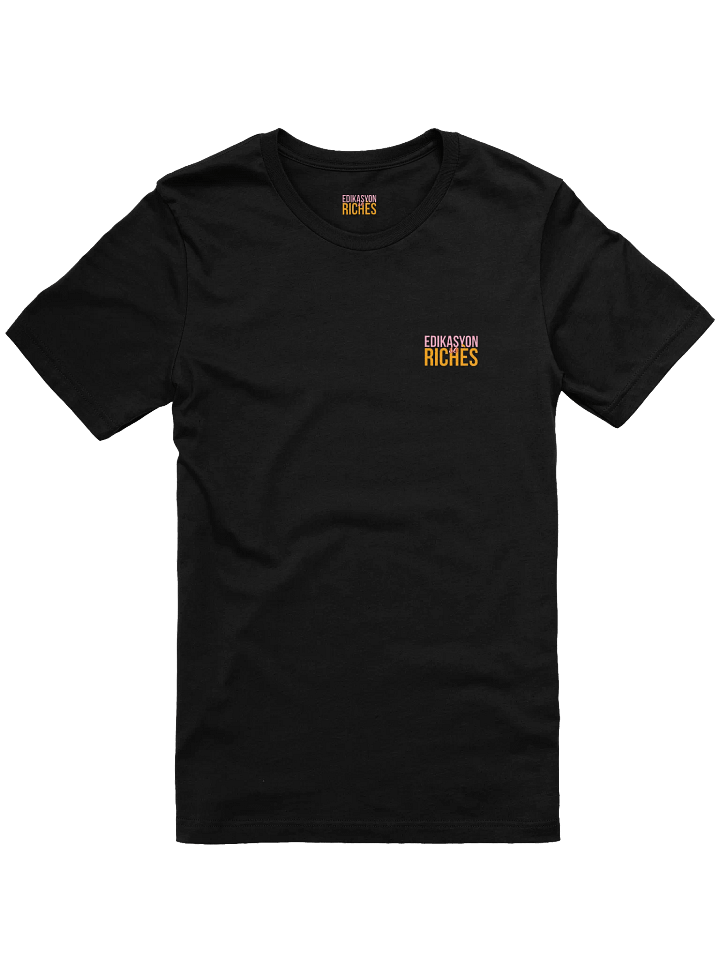 Edikasyon se Richès T-Shirt – Education is Wealth, Wear it Proudly product image (5)