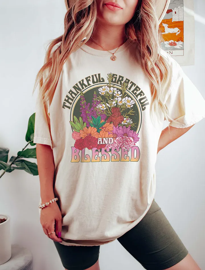Thankful, Grateful, and Blessed Fall Flowers T-Shirt | Motivational Fall and Thanksgiving T-Shirt Design product image (10)