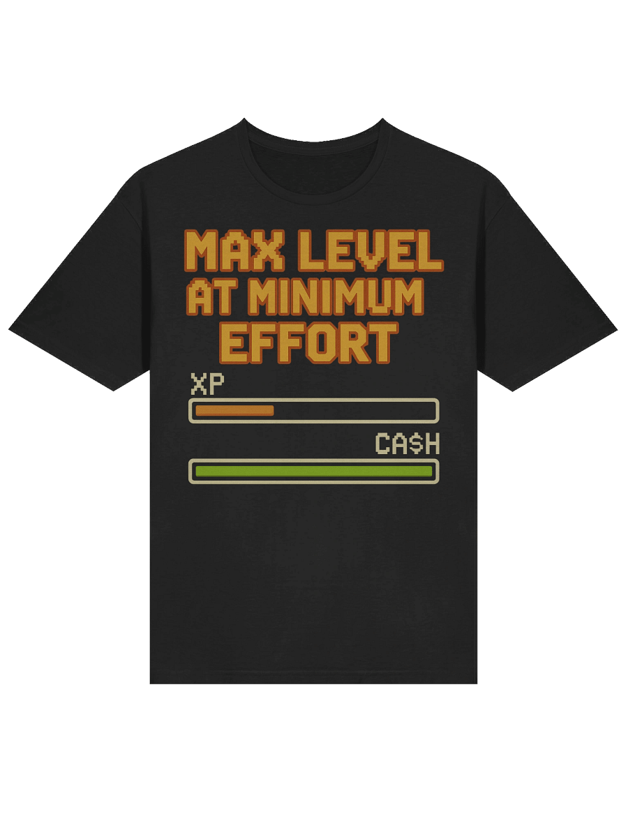 Max Level, Minimum Effort – Gamer Hustle Tee product image (3)