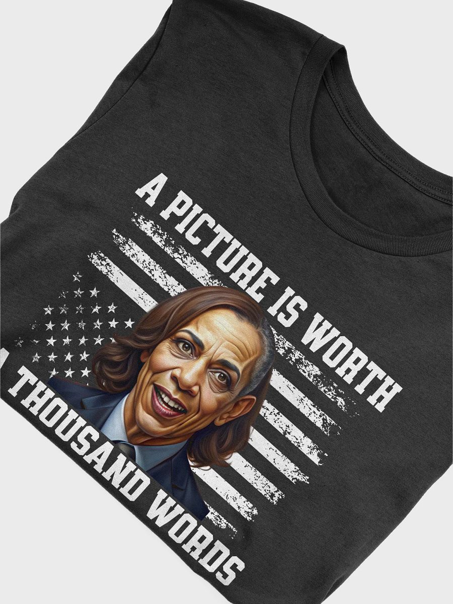 A Picture Is Worth A Thousand Words MAGA 2024 Unisex T-shirt product image (4)