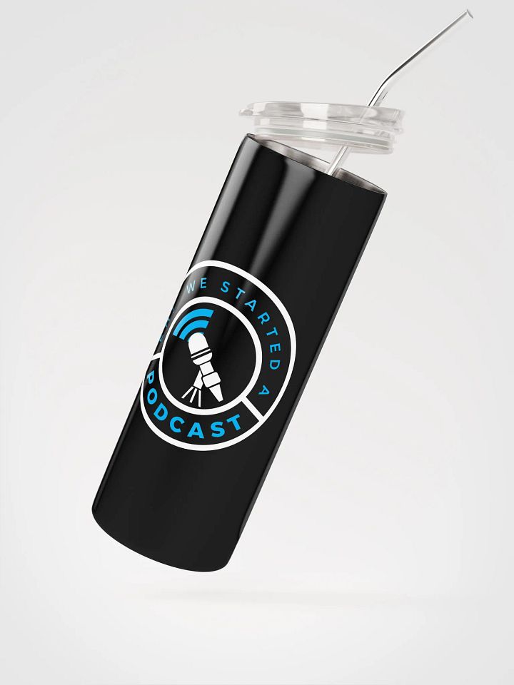 Eh! We Started A Podcast Tumbler product image (2)