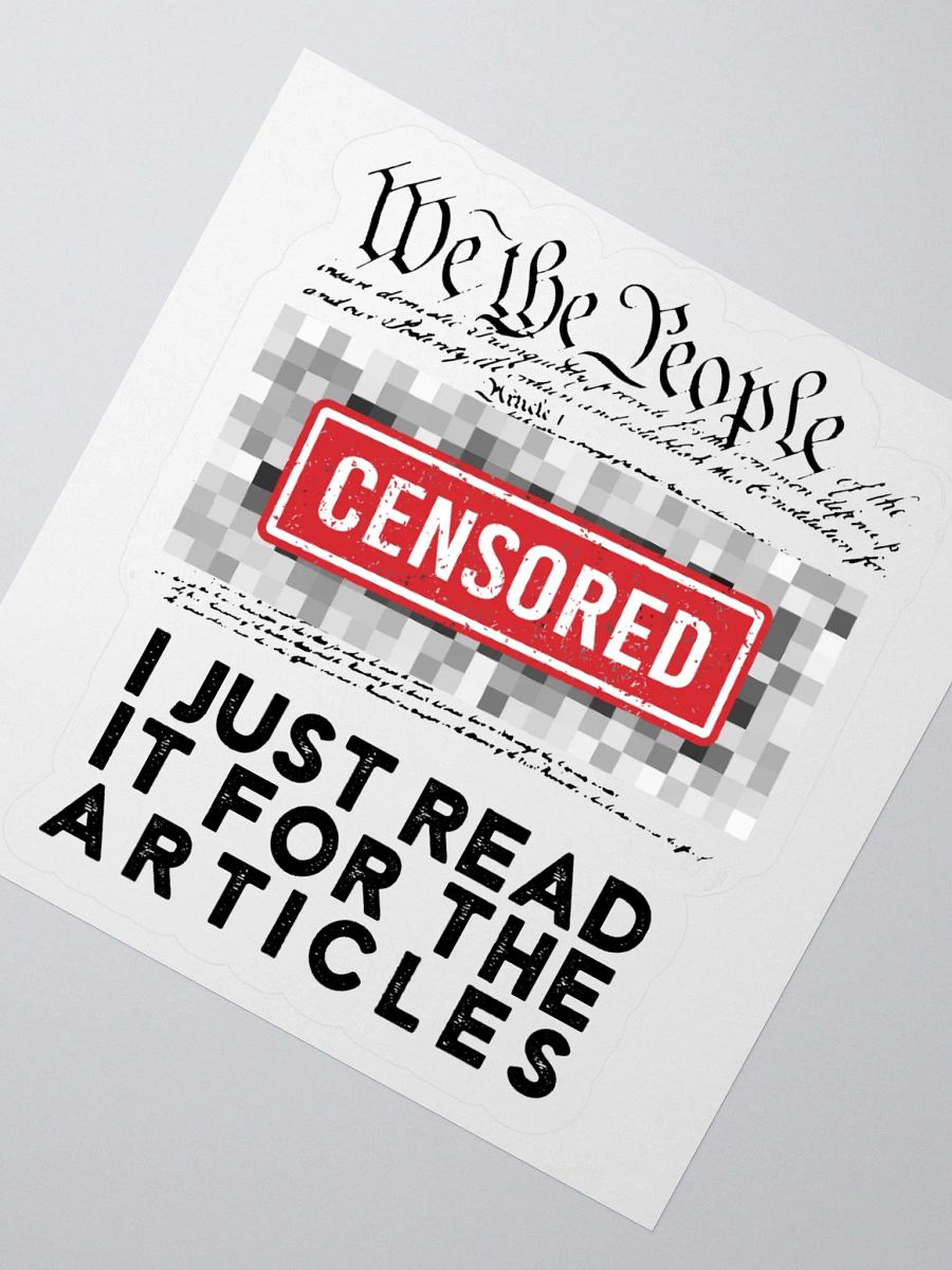 "I Just Read it for the Articles" Sticker product image (5)