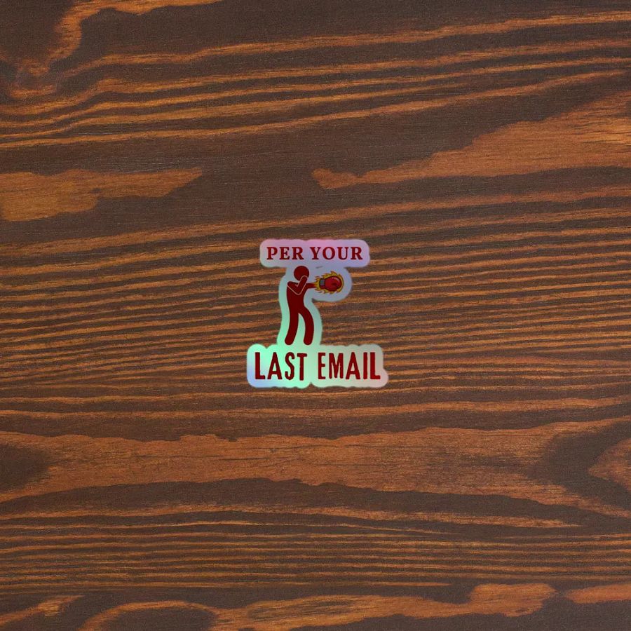 Per Your Last Email Holographic Sticker Set product image (5)