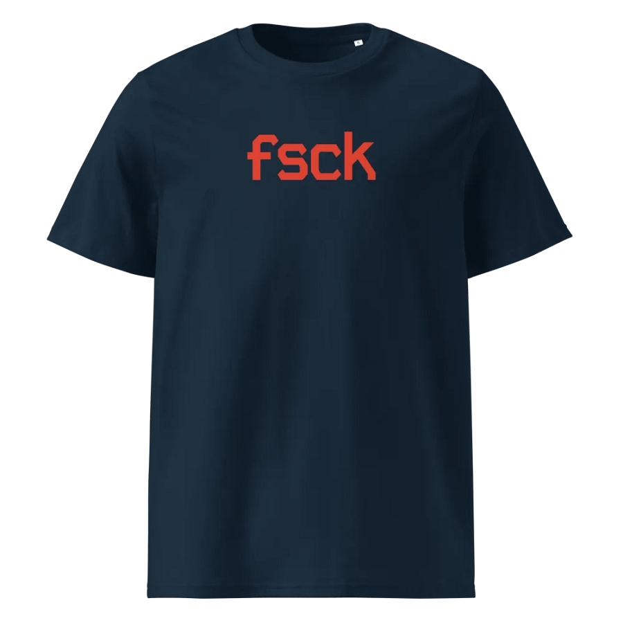 For fsck's sake (Solarized) - Organic Cotton Tee product image (1)