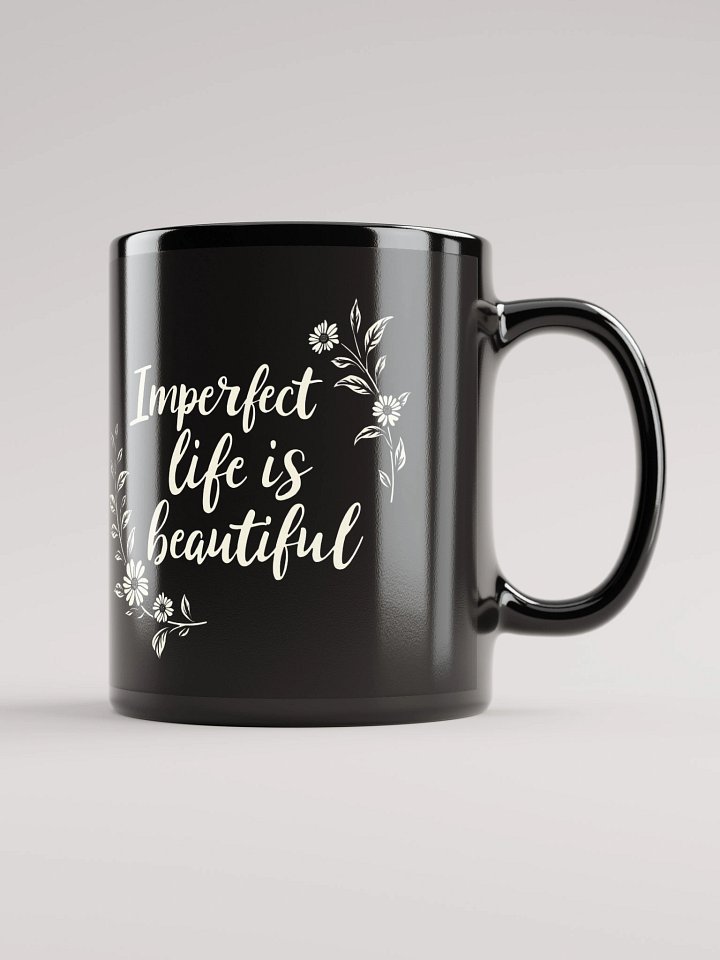 Embrace Your Journey with Zayn Malik’s Inspiring Quote: Imperfect Life Is Beautiful – The Mug That Transforms Your Perspective and Your Day product image (2)