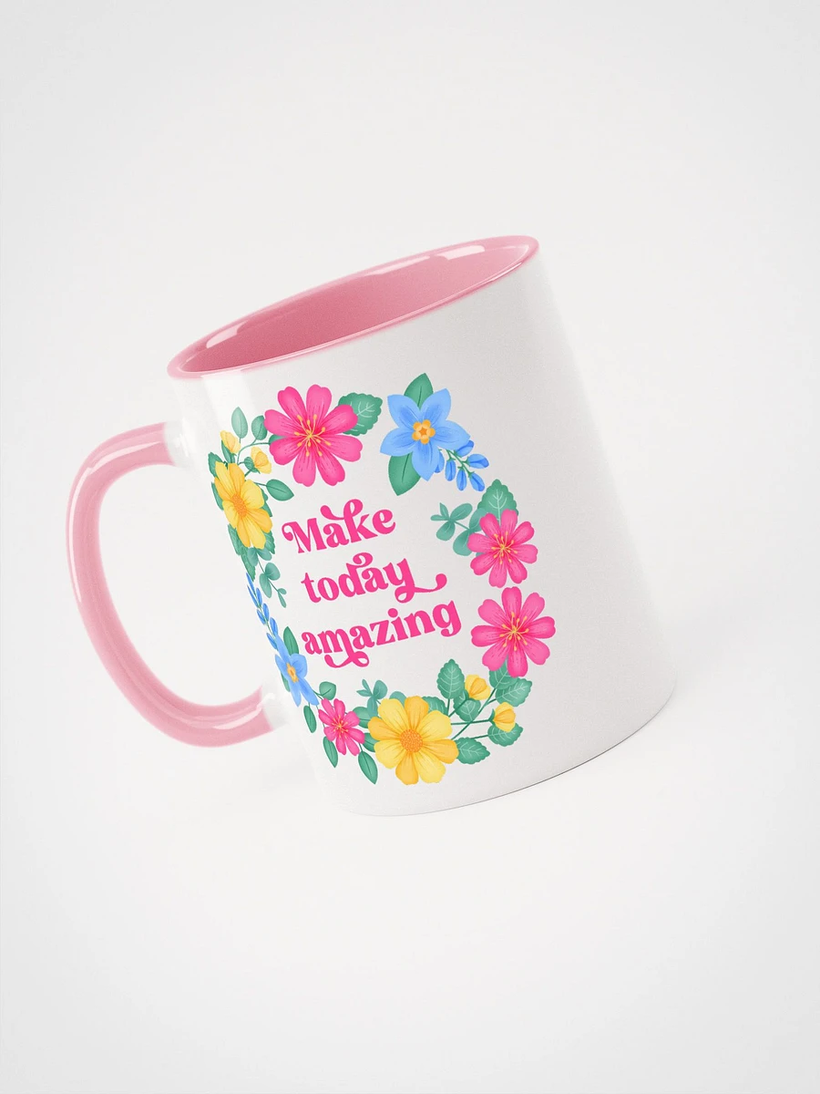 Make today amazing - Color Mug product image (3)