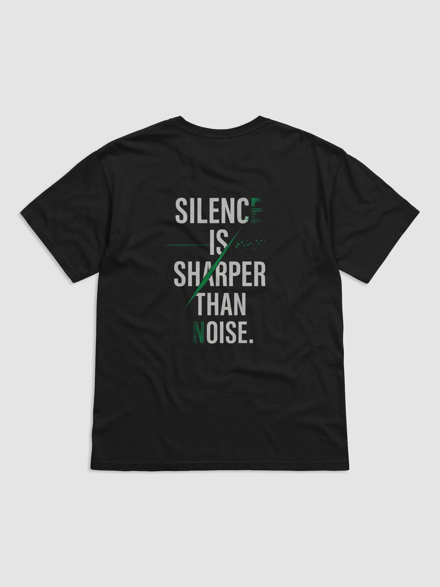 Silence is Sharper Than Noise T-Shirt B product image (15)