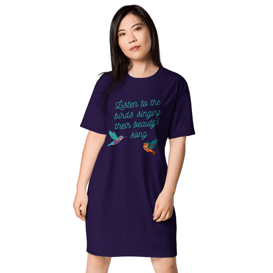 Listen to the birds singing their beautiful song - T Dress product image (2)