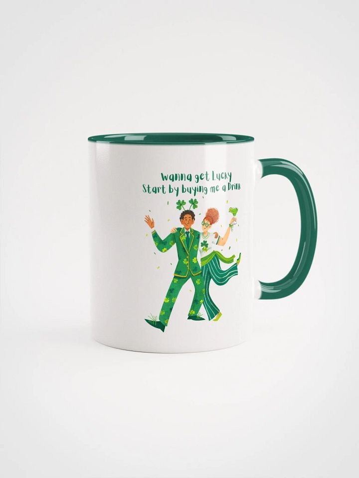 Wanna Get Lucky with St Patricks Day Ceramic Mug product image (1)