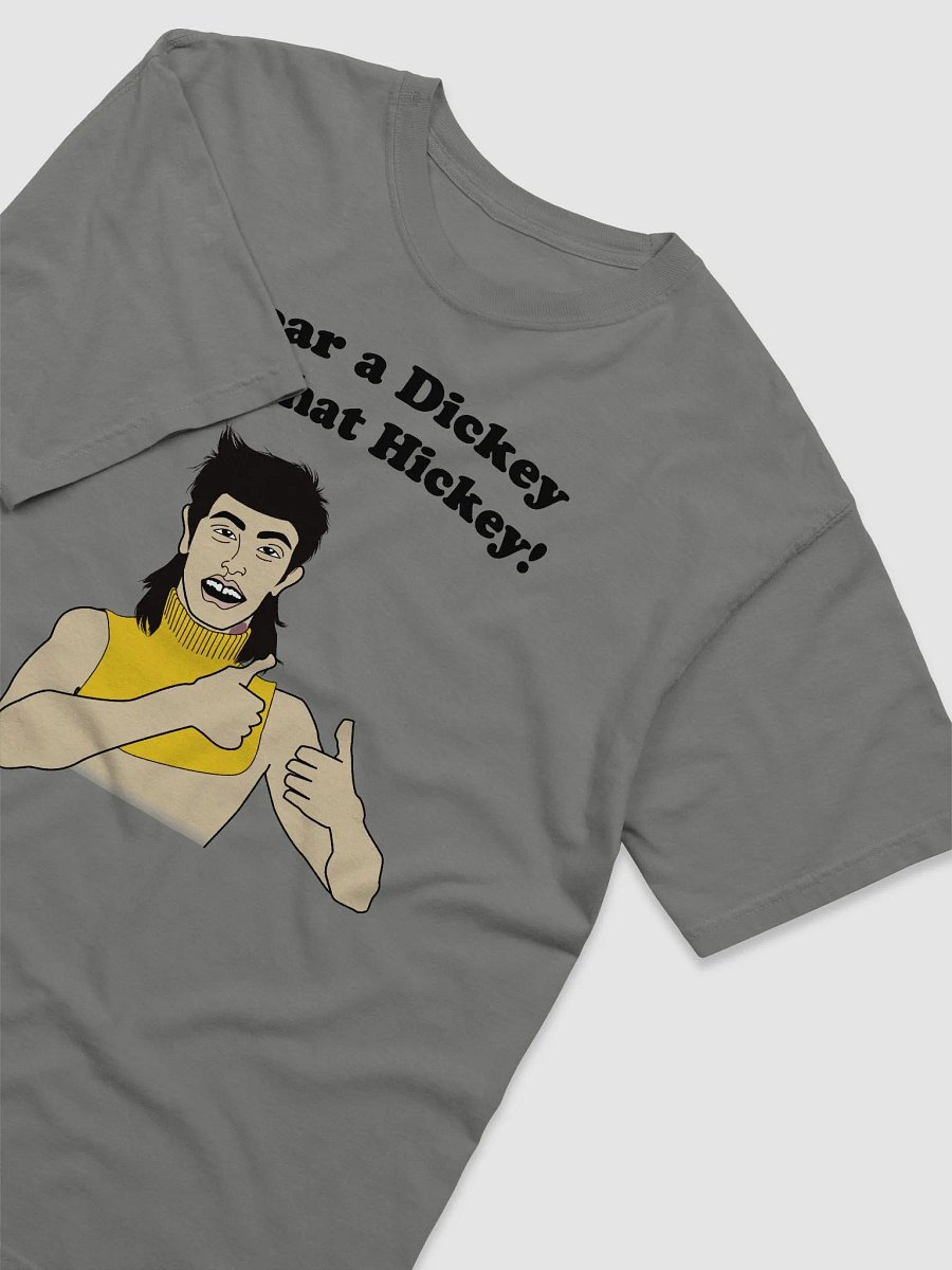 Wear a Dickey Tee Guy product image (3)