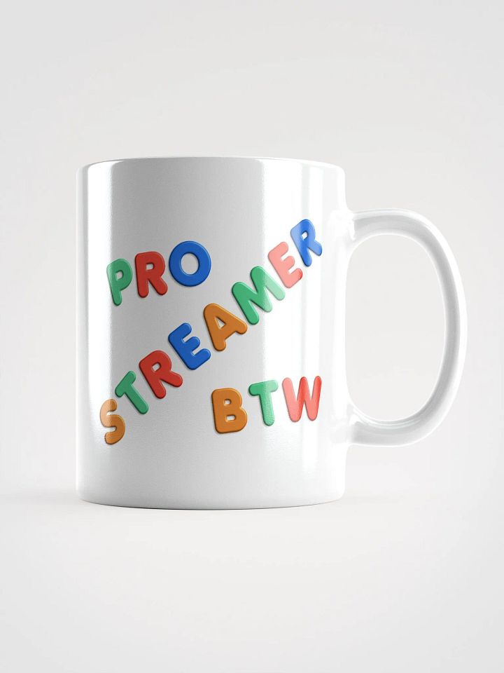 Pro Streamer BTW Mug product image (2)