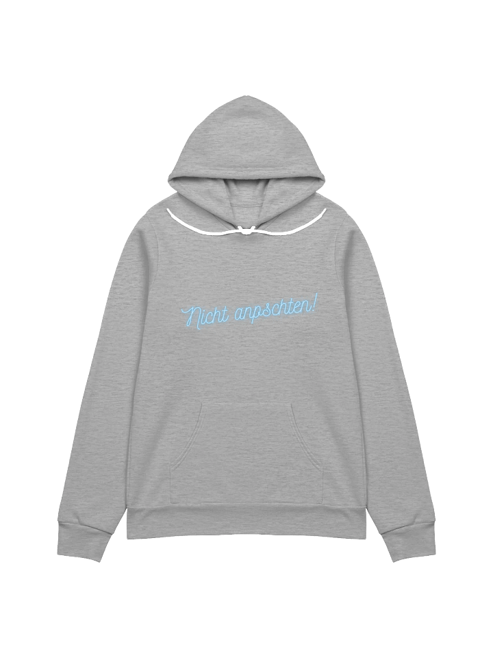 Nicht anpschten! - Supersoft Hoodie - Logo Print product image (1)