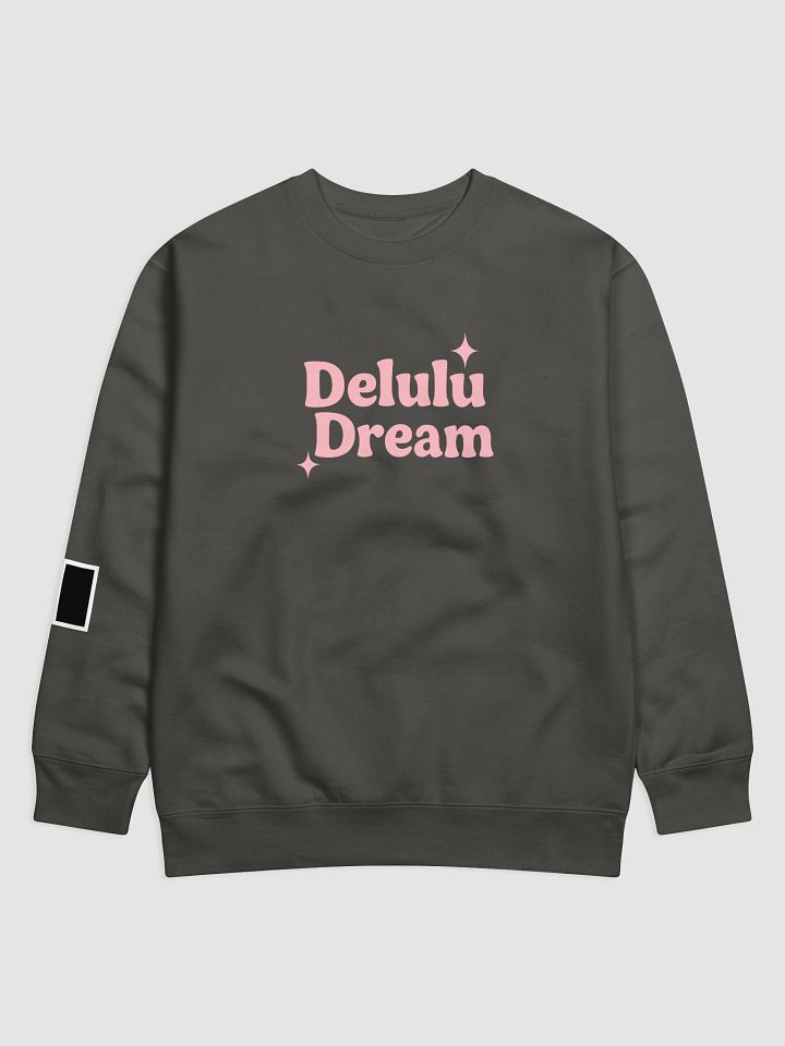 Delulu Dream - Minimalism Premium Sweatshirt product image (3)