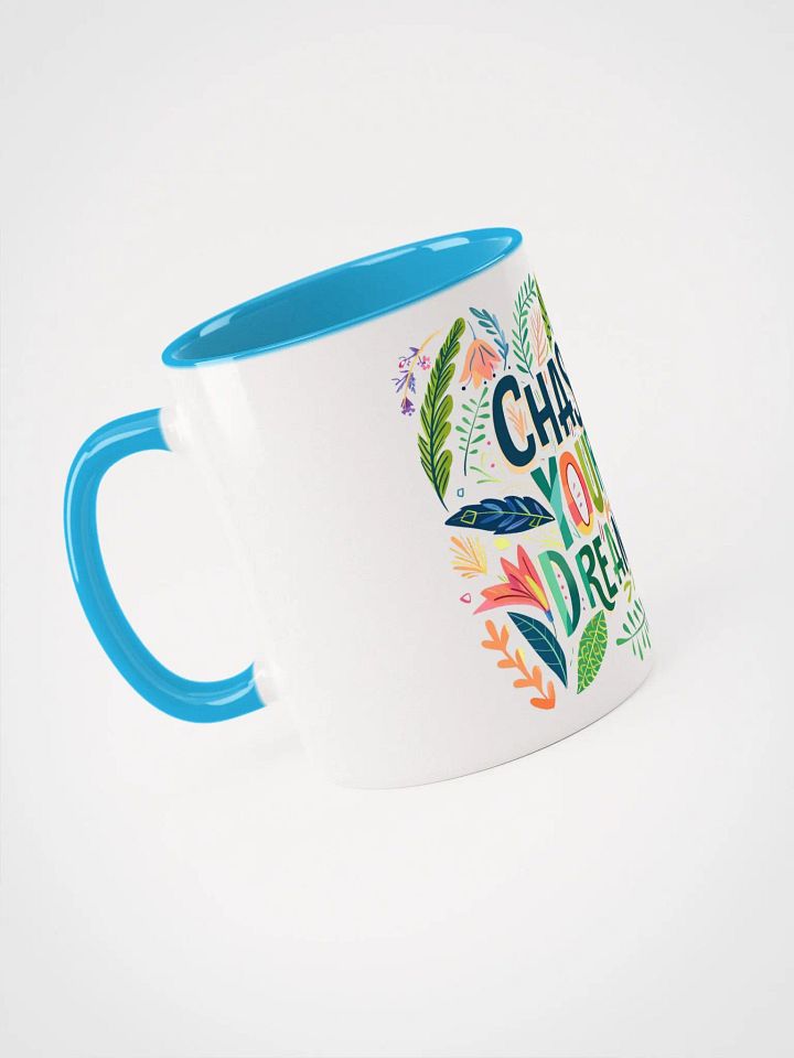 Chase Your Dreams Ceramic Mug product image (6)