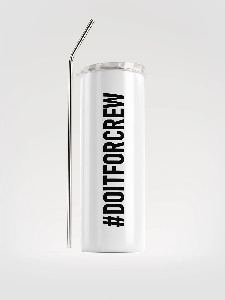 20 oz #DOITFORCREW - High End Travel Tumbler with Straw - White product image (1)