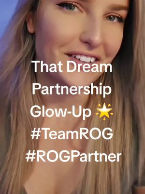That Dream Partnership Glow-Up 🌟 #TeamROG & ⁠#ROGPartner @ROG Global 