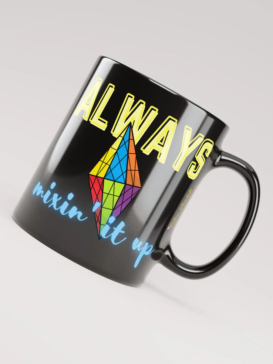 Always Mixin' It Up Mug product image (3)