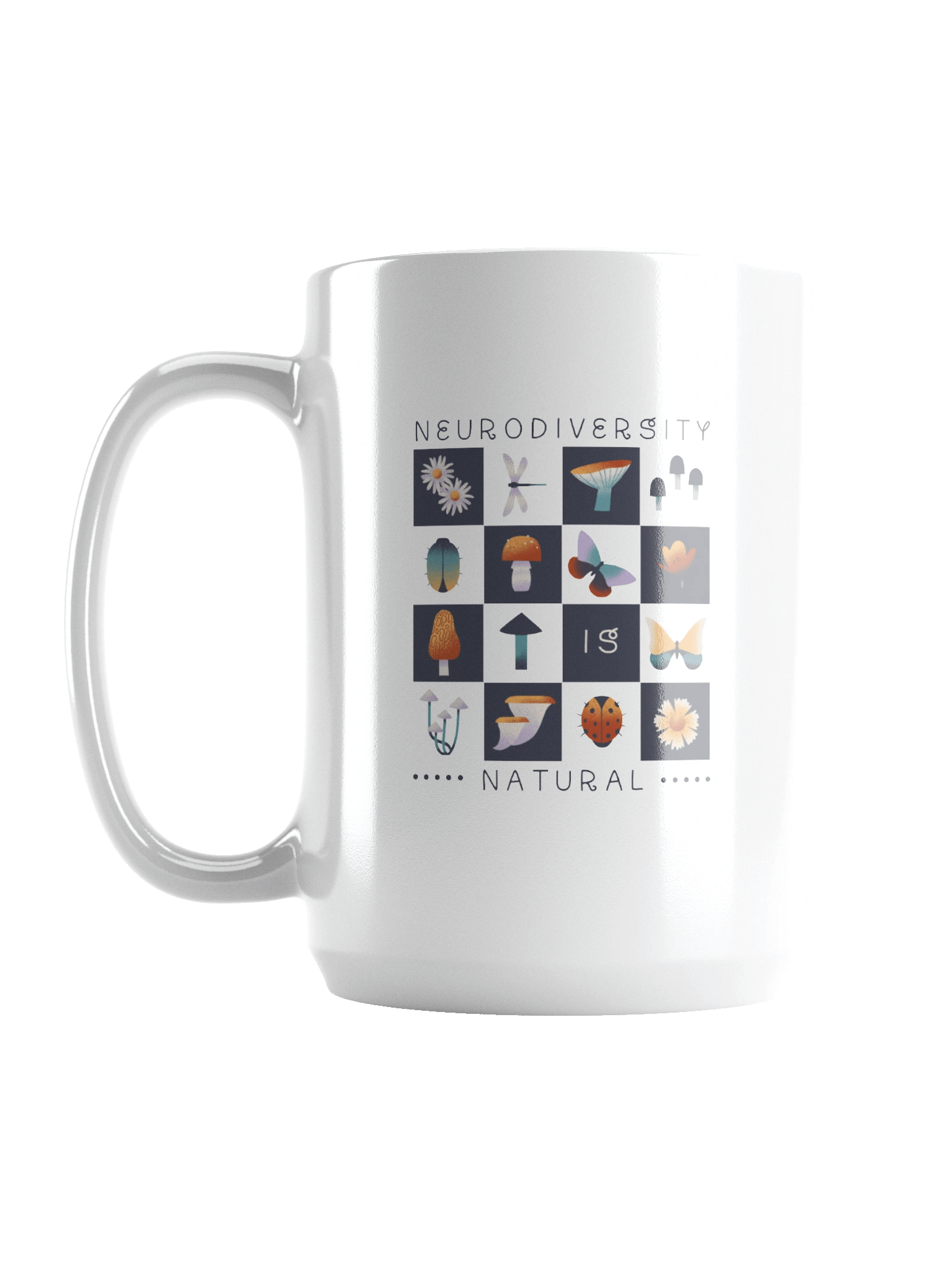 Neurodiversity Is Natural Mug product image (1)