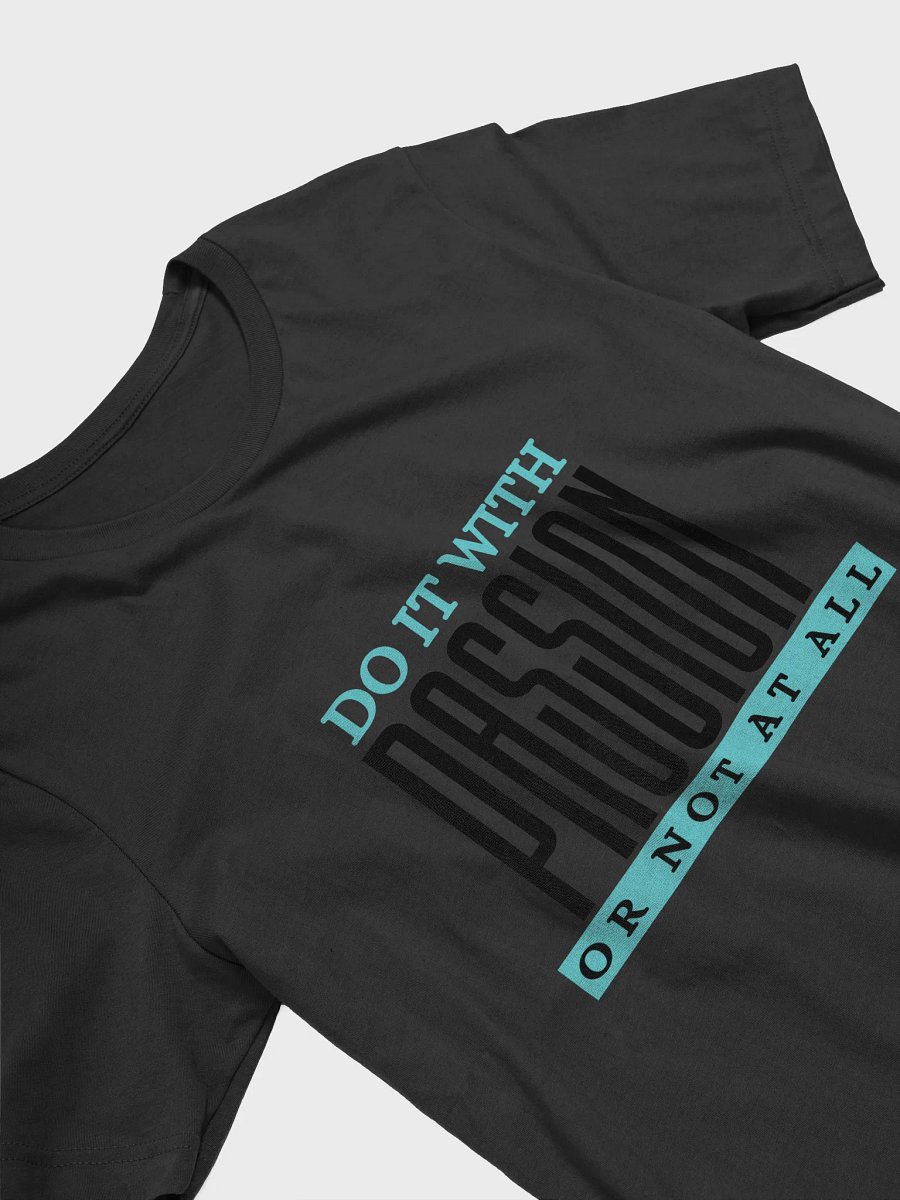 Do It With Passion Shirt product image (15)
