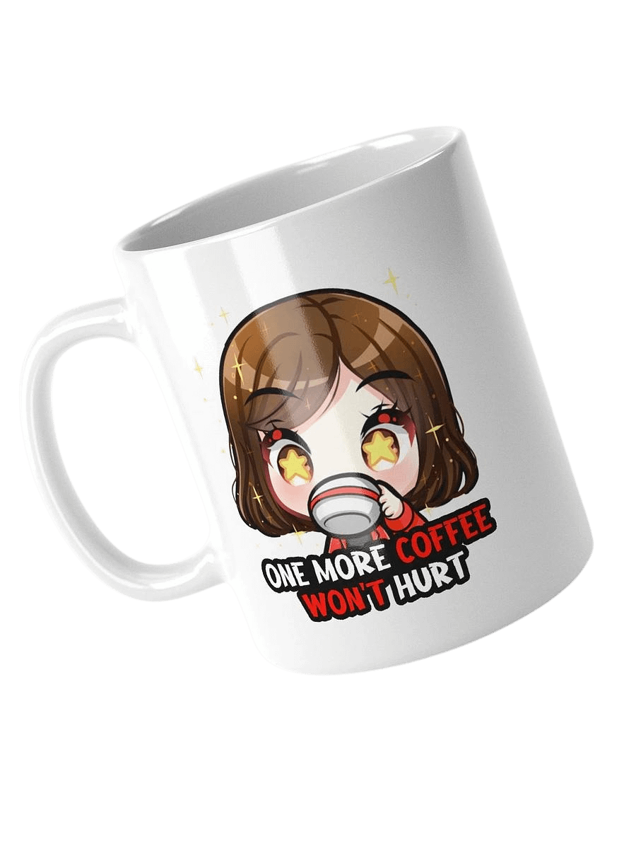 One More Coffee Won't Hurt - Mug product image (3)