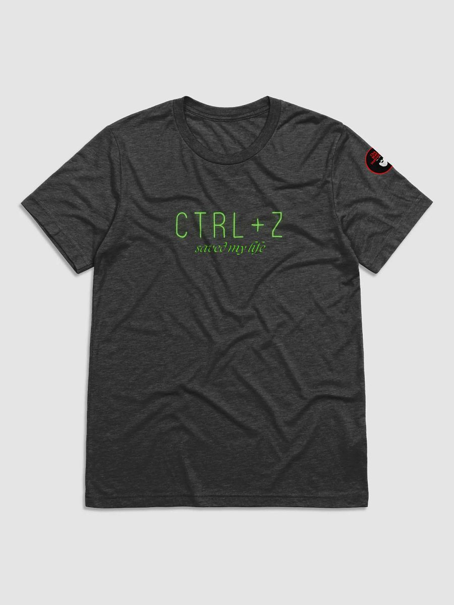 CTRL+Z SAVED MY LIFE! product image (1)