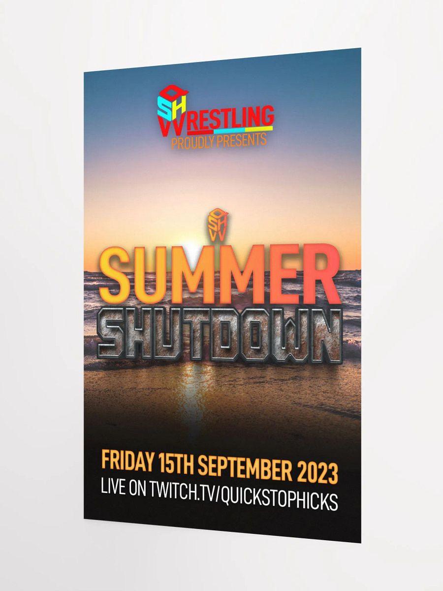 QSHW SUMMER SHUTDOWN COMMEMORATIVE POSTER product image (3)
