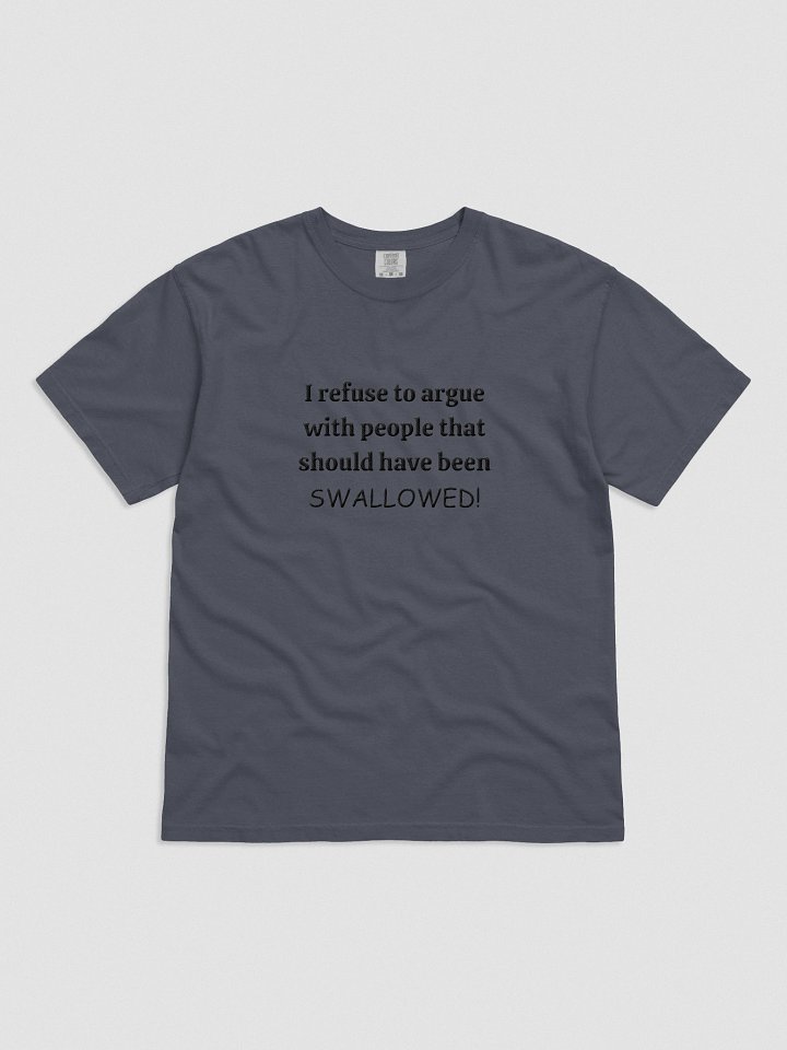 I Won't Argue Embroidered T-Shirt product image (3)