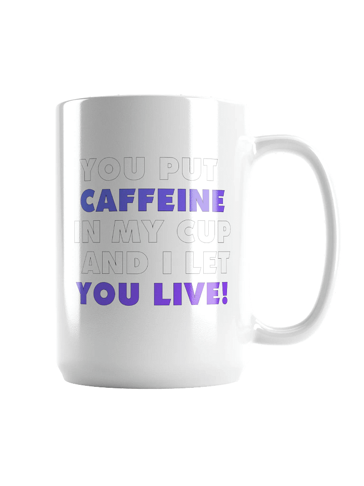 Give Caffeine Mug (15oz) product image (1)