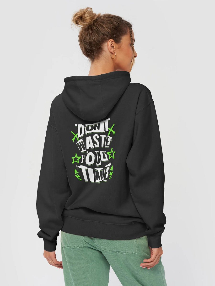 DON'T WASTE YOUR TIME BY URBAN HOOD product image (31)