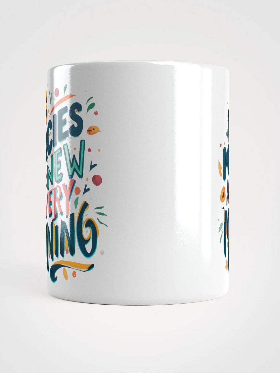 His Mercies Are New Every Morning Ceramic Mug product image (5)