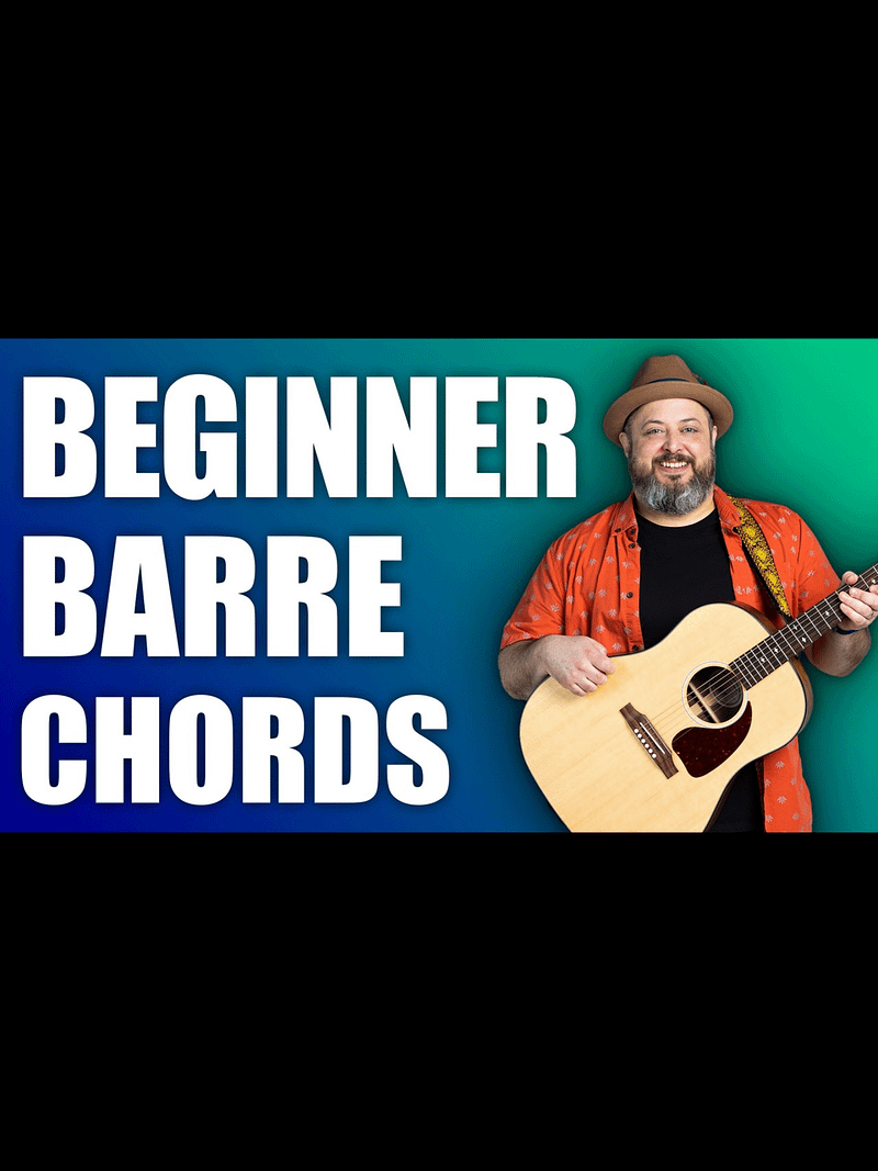 Beginner Barre Chords Master Course