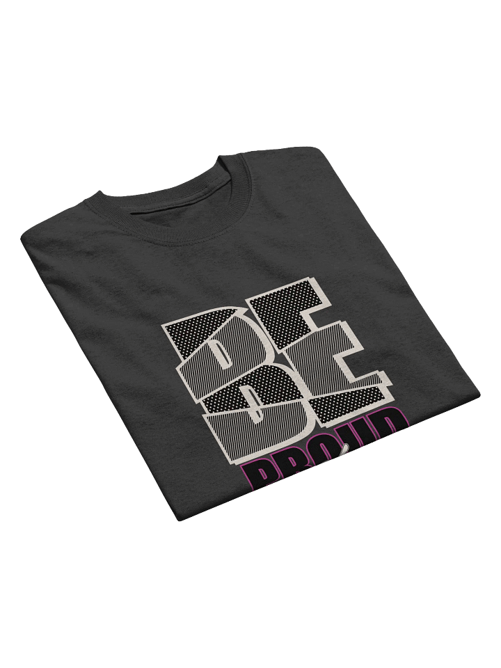 Be Proud! Heavyweight Printed T-Shirt product image (2)