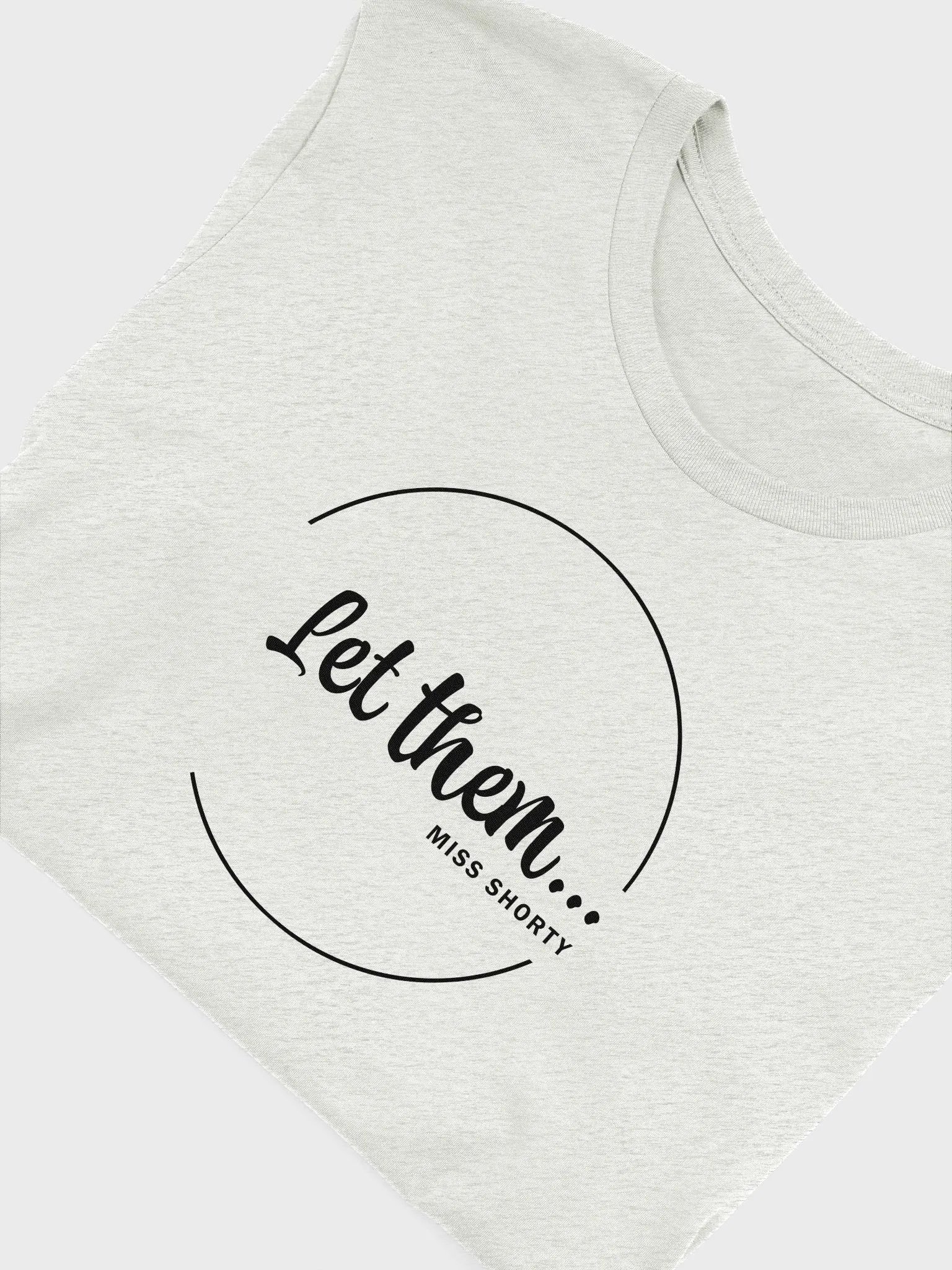 Let them... Tee product image (5)