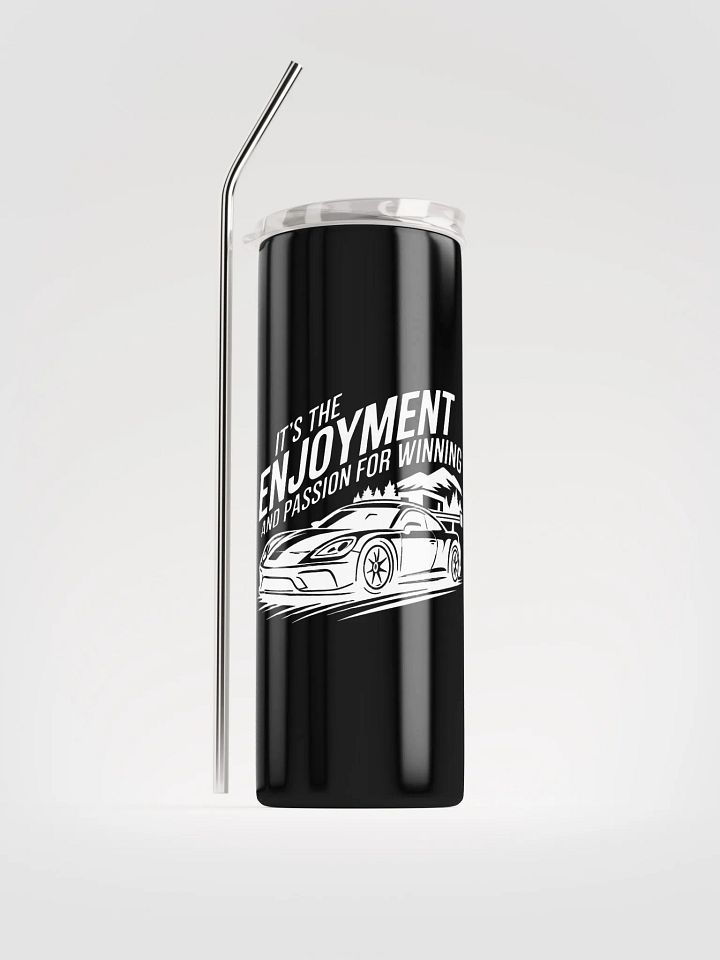 It’s the Enjoyment and Passion for Winning – GT3 Tumbler (Racer Fuel Edition) product image (1)