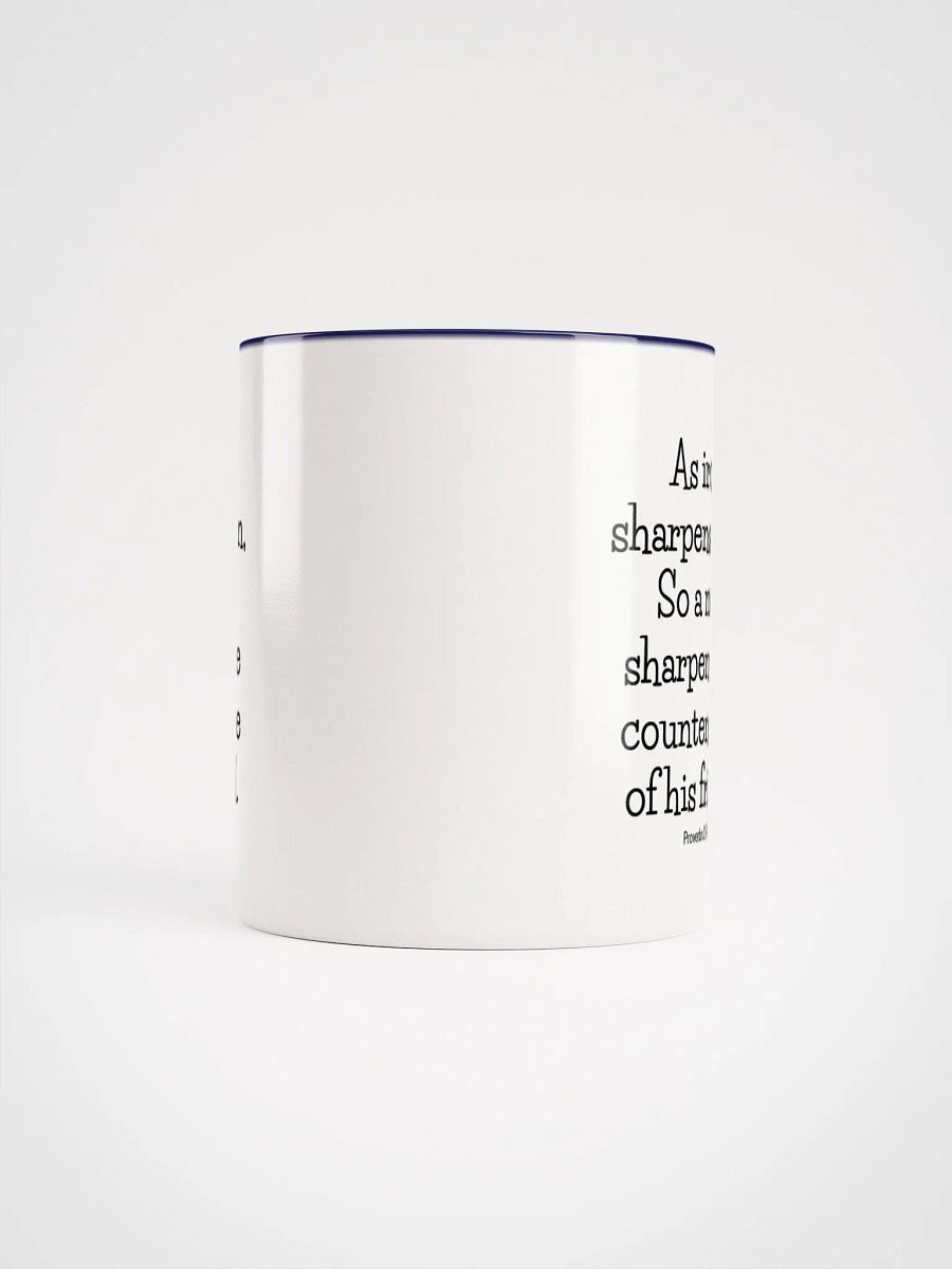 As Iron Sharpens Iron So A Man Sharpens The Countenance Proverbs 27:17 Two-Tone Mug 11/15oz product image (5)
