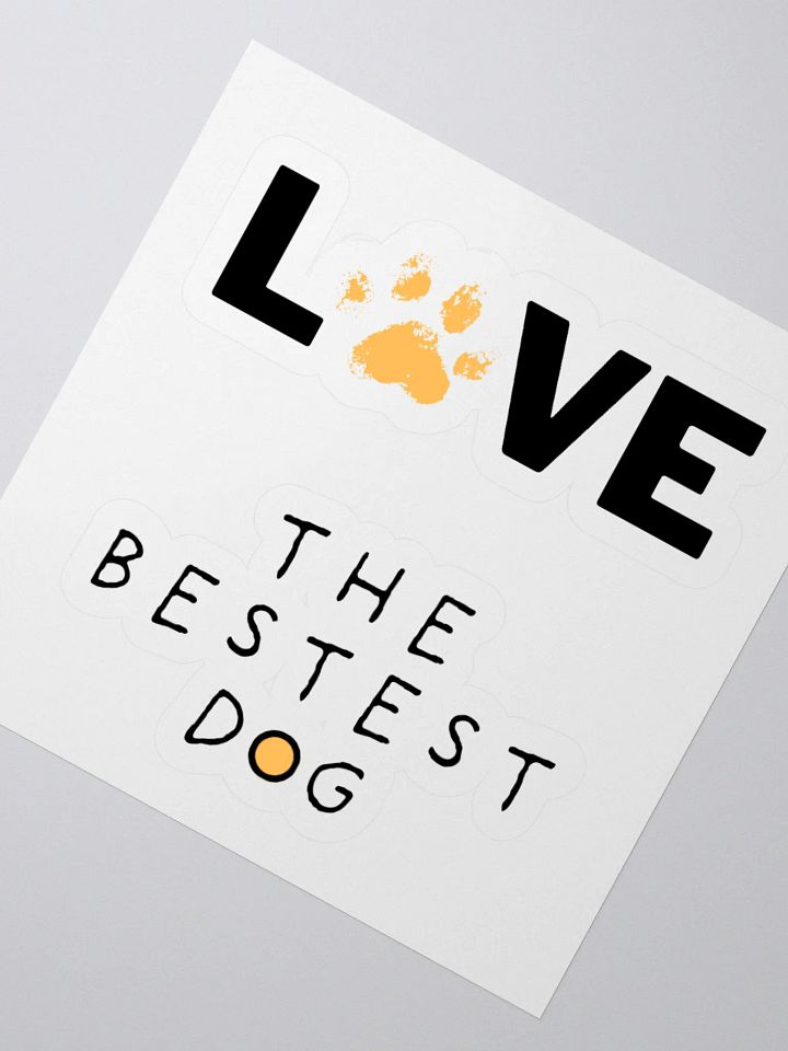 The Bestest Dog Stickers product image (4)